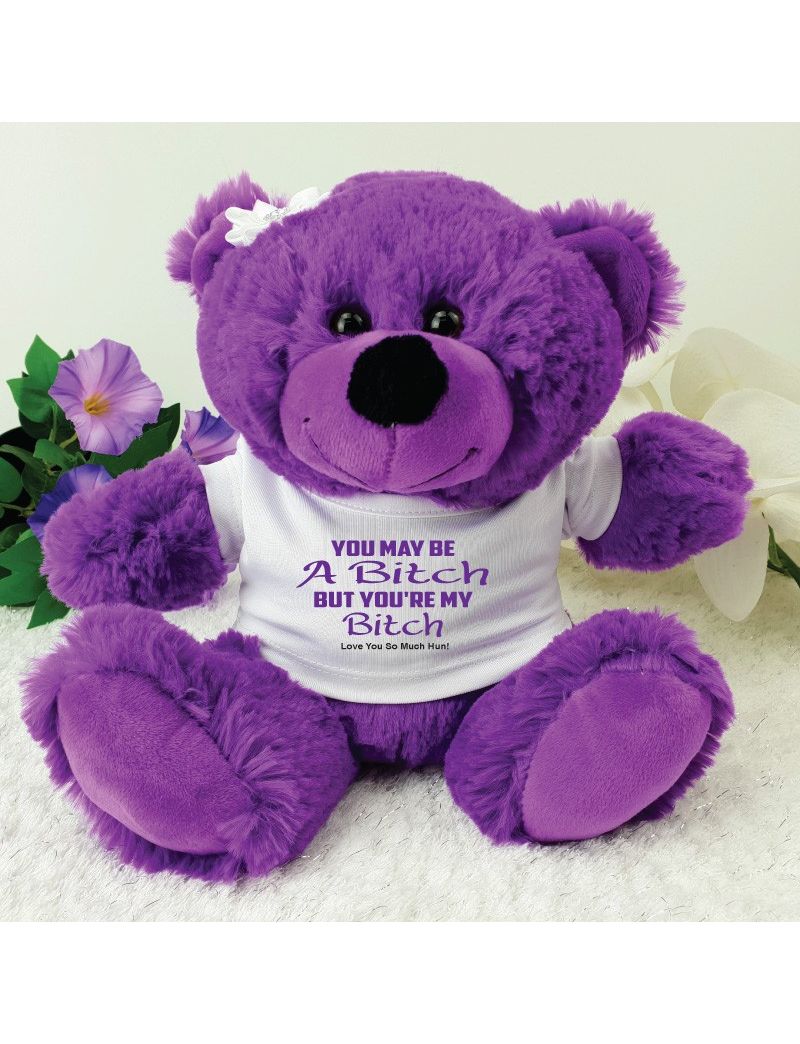 You're A .... Valentines Day Bear - Purple