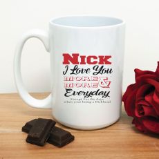 Love You More Each Day Novelty Coffee Mug (M)