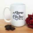 I Love You & Your Butt Valentines Day Coffee Mug
