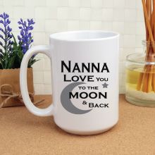 Nana Personalised Coffee Mug 15oz  - Moon & Back