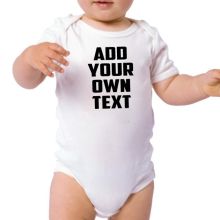 Personalised Baby Bodysuit - Add Any Text
