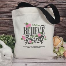 Believe in Yourself Personalised Tote Bag